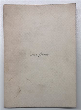 LIBRI D'ARTE (LUCIANO BARTOLINI) - Luciano Bartolini. 'Come feticcio', 1978