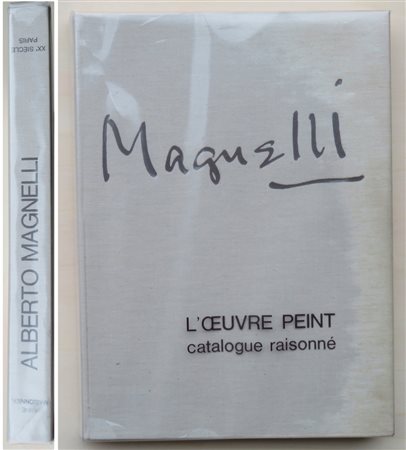 ALBERTO MAGNELLI (CATALOGO RAGIONATO) - L'oeuvre peint. Catalogue raisonné, 1975