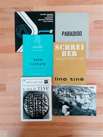 ARTISTI VARI ( NINO CASSANI, LINO TINÈ, PARADISO, PENTA 5) -Lotto unico di 7 cataloghi e un invito