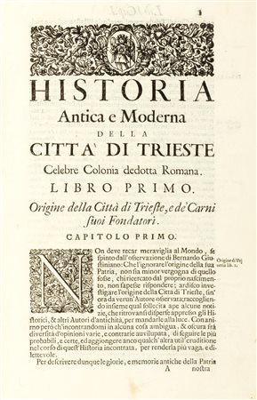 Trieste - Della Croce, Ireneo,  - Historia antica, e moderna: sacra, e profana, della città di Trieste