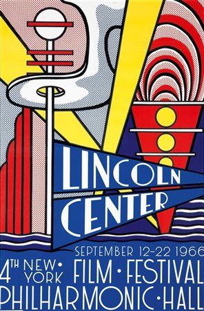 LICHTENSTEIN ROY New York 1923 – 1997 "Lincoln Center Poster" 1966 112x73...