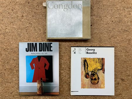 JIM DINE, GEORGE BASELITZ E WILLIAM CONGDON - Lotto unico di 3 cataloghi