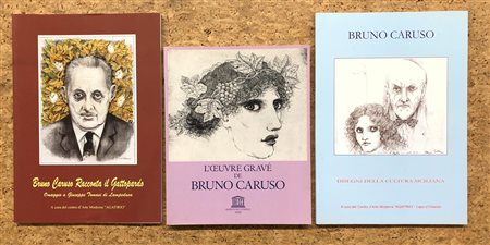 BRUNO CARUSO - Lotto unico di 3 cataloghi