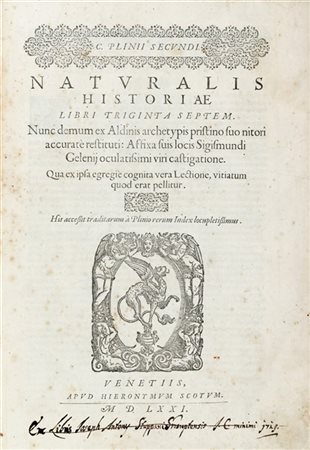 PLINIO, Gaio Secondo (23-79 d.C.) - Naturalis historiae libri triginta septem.