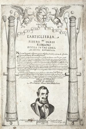 SARDI, Pietro - L'Artiglieria, divisa in tre libri. Bologna: Giovanni Parisini