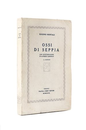 MONTALE, Eugenio (1896-1981) - Ossi di seppia. Con un'introduzione di A. Gargiu