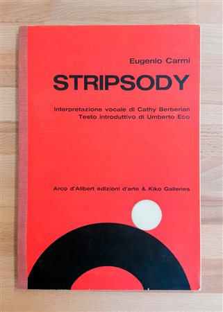 EUGENIO CARMI - Stripsody, 1966