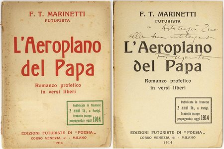 F.T.Marinetti (1876-1944), L'AEROPLANO DEL PAPA , con dedica autografa