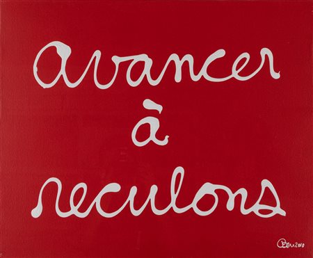 Ben Vautier (Napoli 1935)  - Dans la vie avancer à reculons, 2010