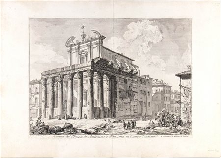 Giovanni Battista Piranesi (1720-1778): VEDUTA DEL TEMPIO DI ANTONINO E FAUSTINA IN CAMPO VACCINO  
