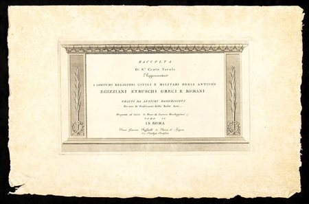 Lorenzo Roccheggiani (fl. 1788-1817): RACCOLTA DI N°. CENTO TAVOLE RAPPRESENTANTI COSTUMI RELIGIOSI CIVILI, E MILITARI DEGLI ANTICHI EGIZIANI, ETRUSCHI, GRECI E ROMANI TRATTI DAGLI ANTICHI BASSIRILIEVI…, TOMO II, IN ROMA, 1804