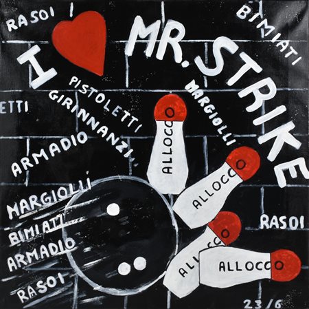 Dalila Crotti MR. STIKE acrilico su tela, cm 66x66 sul retro: firma, titolo,...