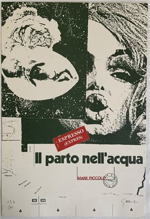 Franco Gelli "Il parto nell'acqua" 1971
multiplo a stampa
cm 46,5x32
numerato 15