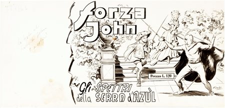 Erio Nicolò - Forza John - Gli spettri della serra d'Azùl, 1952