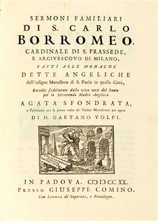 Religiosi - Sermoni familiari di S. Carlo Borromeo, Cardinale di Prassede e Arcivescovo di Milano