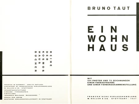 Architettura - Taut, Bruno - Ein Wohnhaus