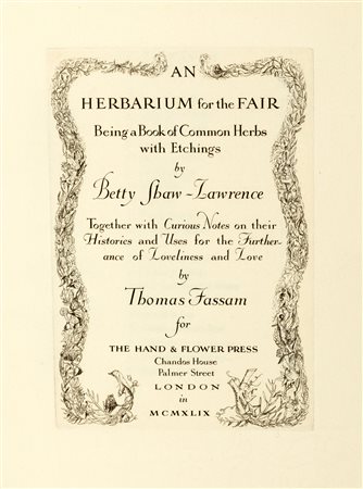 Botanica - Fassam, Thomas - Shaw-Lawrence, Betty - An Herbarium for the Fair, being a Book of Common Herbs