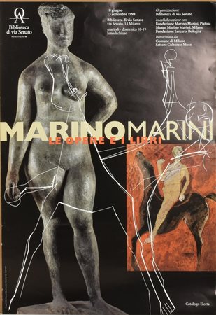 MANIFESTO DELLA MOSTRA 'MARINO MARINI. LE OPERE E I LIBRI' manifesto, cm...