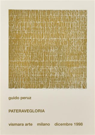 MANIFESTO DELLA MOSTRA DI GUIDO PERUZ "PATERAVEGLORIA" litografia, cm 70x50...