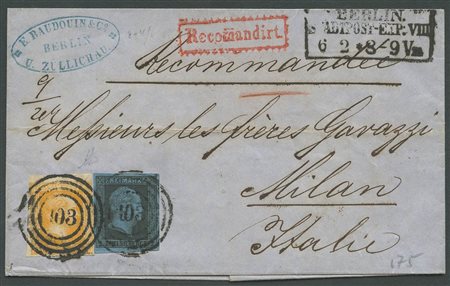 1850, Prussia.  Lettera raccomandata da Berlino per Milano affrancata tramite un  2s. Neri su Azzurro N.4 e un 3s. Arancio N.8. (A+)