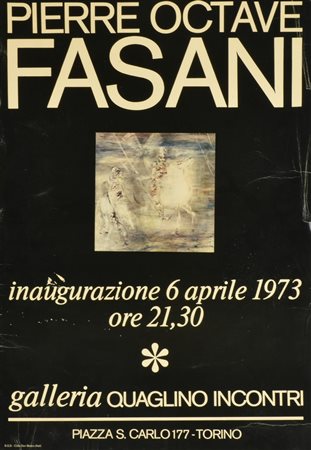 PIERRE OCTAVI FASANI manifesto, 50x33 cm realizzato con la tecnica del...