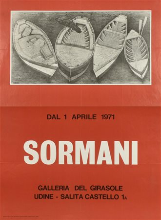 SORMANI manifesto, 86x58 cm realizzato da Grafiche Venete, Udine per la...