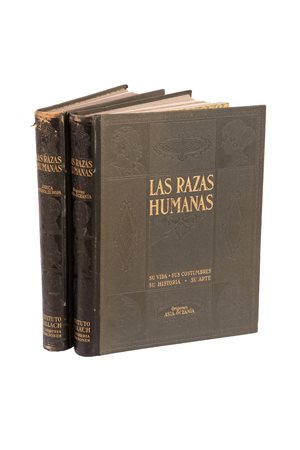 Las Razas Humanas: Su Vida, Sus Costumbres, Su Historia, Su Arte. 
 