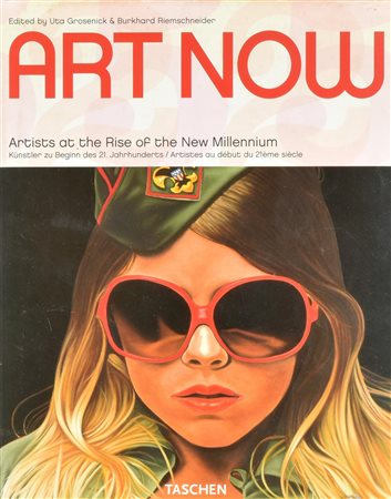 ART NOW volume a cura di Uta Grosenick e Burkhard Reimscheider edito da...