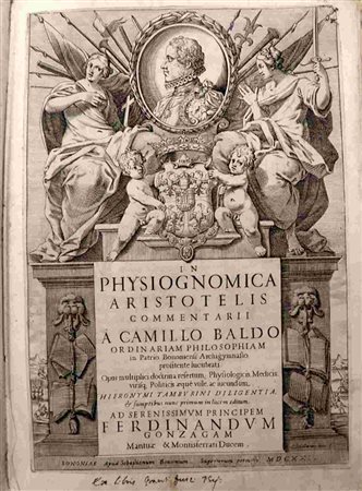 Camillo BaldI (or Baldo) (1550-1637), Giovanni Battista Coriolano (1579 c. - 1649): In physiognomica Aristotelis commentarii  ... Bononiae, apud Sebastianum Bonomium, 1621