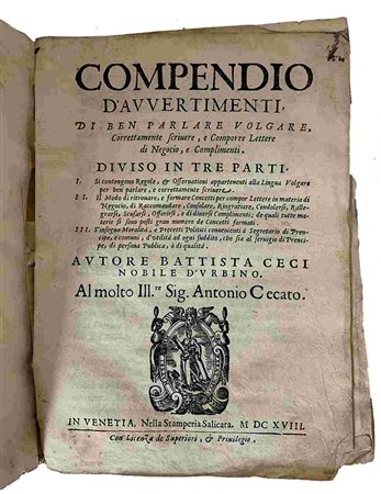 BATTISTA CECI: Compendio Di Avvertimenti Di Ben Parlare.., Venezia, Stamperia Salicata, 1618