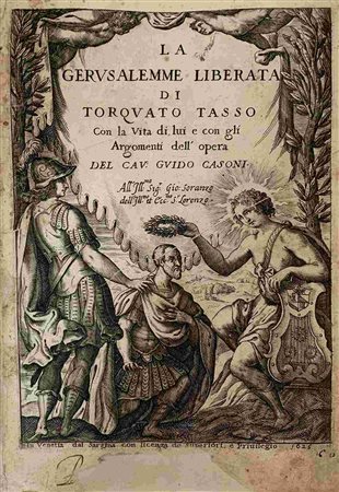 TORQUATO TASSO: La Gerusalemme Liberata, Venezia, Presso Il Sarzina, 1625