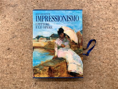 IMPRESSIONISMO - Impressionismo. I pittori e le opere, 1991