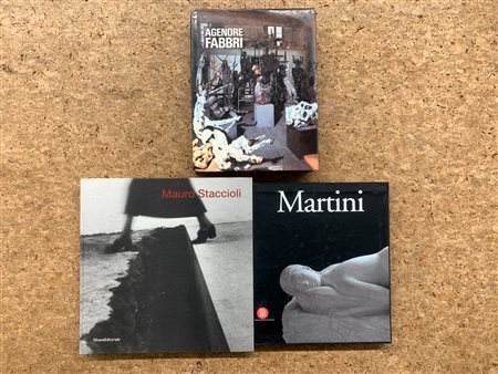 SCULTURA ITALIANA (MARTINI, FABBRI E STACCIOLI) - Lotto unico di 3 cataloghi