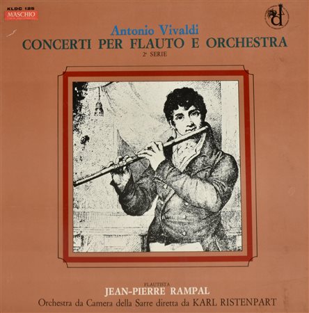 Antoniio Vivaldi CONCERTI PER FLAUTO E ORCHESTRA Eseguito da Jean-Pierre...