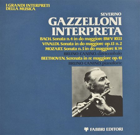 Autori vari SEVERINO GAZZELLONI INTERPRETA LP 33 giri, Fabbri Editori