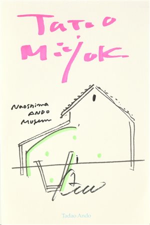 Tadao Ando NAOSHIMA ANDO MUSEUM tecnica mista su carta, cm 18,8x12,5 firma