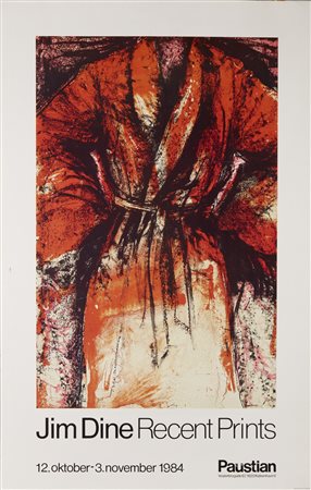 DINE JIM (n. 1935) - Jim Dine Recent Prints.