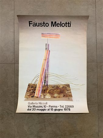 LOCANDINE AUTOGRAFATE (FAUSTO MELOTTI) - Fausto Melotti, 1978