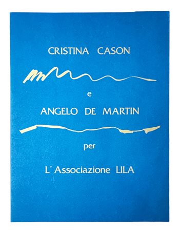 Cristina Cason - Cartella composta n.2 litografie