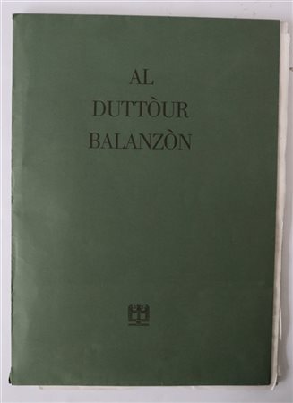 Nani Tedeschi "Al Duttour Balanzon" 1983
sei acqueforti
cm 49,5x34,5
firmate in