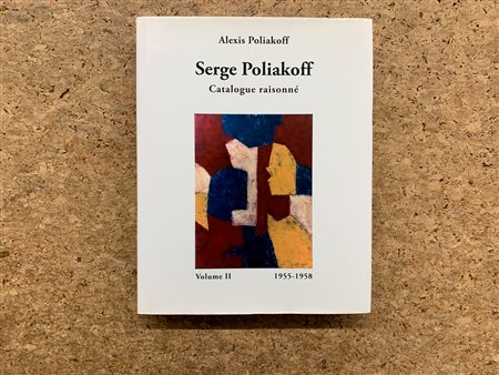 SERGE POLIAKOFF - Serge Poliakoff 1900-1969, 1993