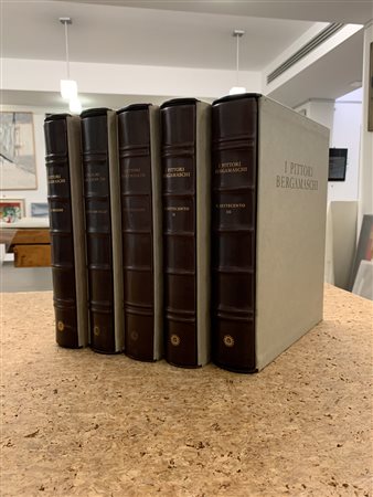 I PITTORI BERGAMASCHI DAL XIII AL XIX SECOLO - Lotto unico di 5 volumi dell'omonima raccolta