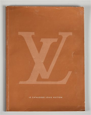 LE CATALOGUE LOUIS VUITTON edizione n. I, Louis Vuitton Malletier, Parigi,...