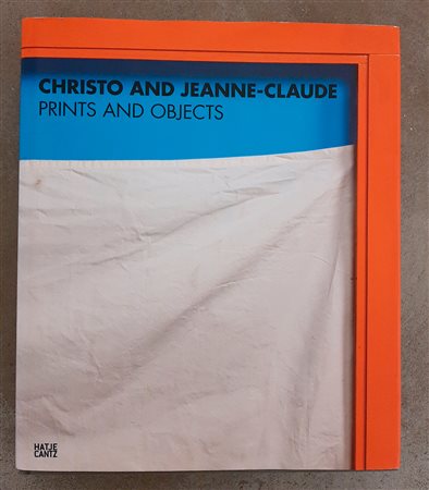 CHRISTO AND JEANNE-CLAUDE – Prints and Objects, catalogue raisonné 2013