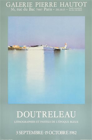 DOUTRELEAU manifesto, cm 75x50 per la mostra Doutreleau: litographies et...