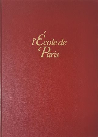 L’ Ecole de Paris - Studio d’Arte Perna