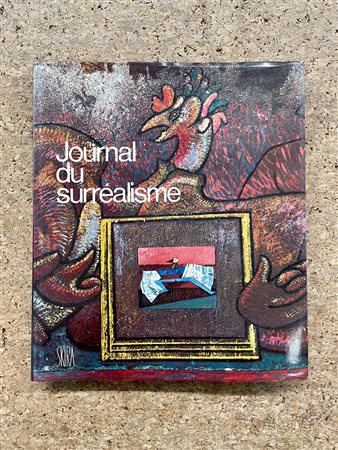 SURREALISMO - Journal du surréalisme 1919-1939, 1976 