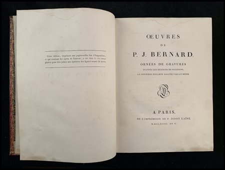 PIERRE JOSEPH BERNARD Oeuvres de P.J. Bernard. Paris, P. Didot l’Ainé 1797...