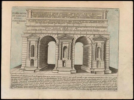 Giacomo Lauro (1561-1650) Porta Nevia et LABICANA Hodie Porta Maggiore...