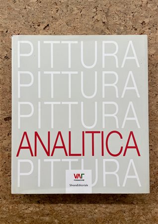 PITTURA ANALITICA - Pittura Analitica, 2008